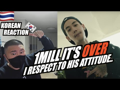 🇹🇭🇰🇷🔥Korean Hiphop Junkie react to 1MILL - It's Over (THAI/ENG SUB)