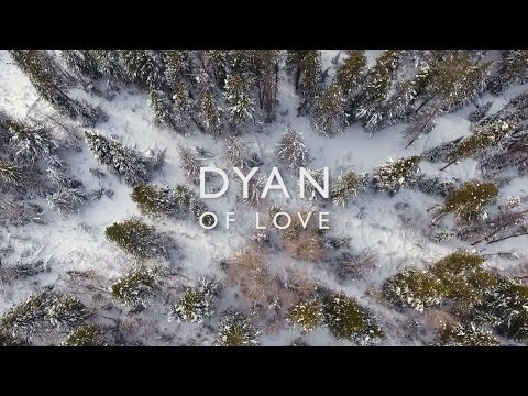 DYAN - Of Love
