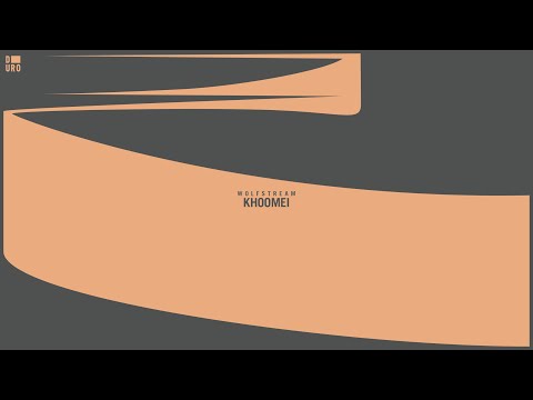Wolfstream - Khoomei (Original Mix)