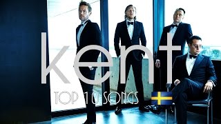 Topp 10 låtar av Kent!