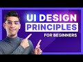 UI Design Principles | Everything You Need To Know