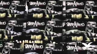 Trapaholics Presents : WoohDaKid Strapaholics 2.0 ( Track 4 5 )