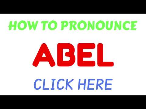How To Pronounce Abel | how to say Abel correctly | correct pronunciation of Abel