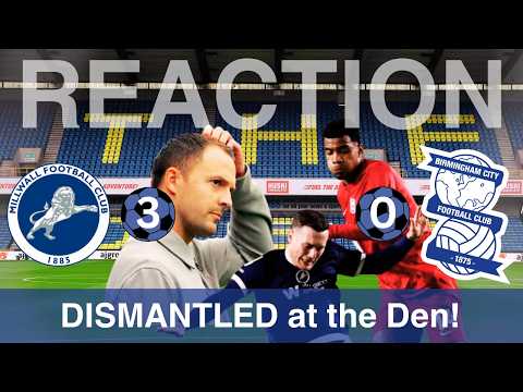 BLUES Mauled by LIONS in Den Defeat! – Millwall v Birmingham City Post Match Reflection #468