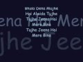 Bhula Dena Lyrics
