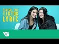 Charli and Dixie D'Amelio | Finish the TikTok Lyric