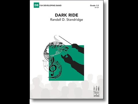 Dark Ride | Randall D. Standridge | Grade 1.5