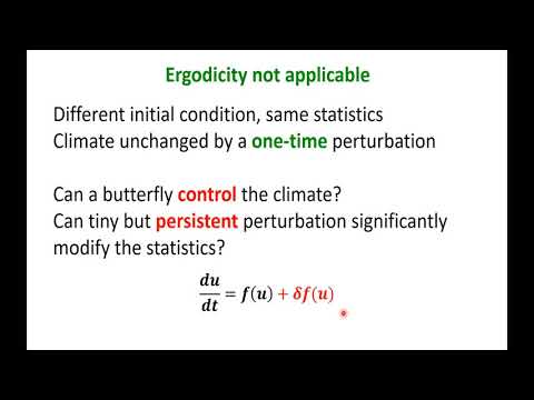 Ergodicity and the butterfly effect of climate