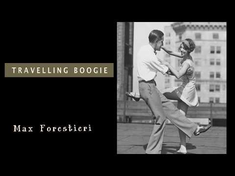 Max Forestieri - Travelling Boogie