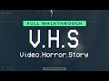 V H S Video Horror Story PC Full Walkthrough No Comm