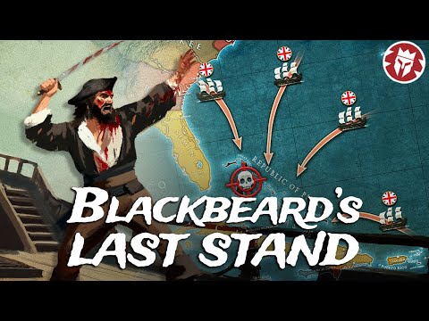 How the Pirates and Blackbeard Were Defeated - Early Modern Era