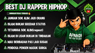 Download lagu 🔴 JANGAN SOK ALIM JADI ORANG🎶🎶 BEST DJ RAPPER HIPHOP || FULL SINDIRAN PEDAS#djhiphop #djviral mp3 Download lagu 🔴 JANGAN SOK ALIM JADI ORANG🎶🎶 BEST DJ RAPPER HIPHOP || FULL SINDIRAN PEDAS#djhiphop #djviral mp3