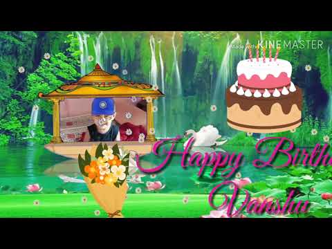 Vanshu happy birthday