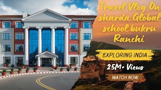 Sharda Global School Video