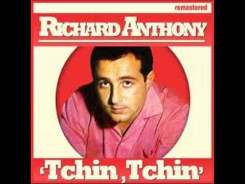 Richard Anthony - Tchin, Tchin