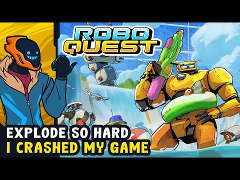 Explode So Hard I Crashed My Game! - Roboquest [Summer Update]
