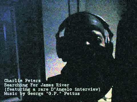 Charlie Peters - Searching For James River featuring Rare D'angelo Interview