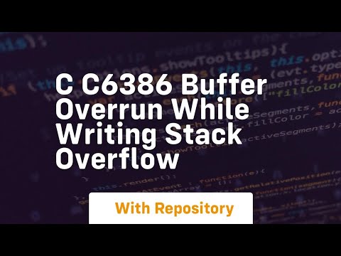 c c6386 buffer overrun while writing Stack Overflow