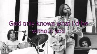 God Only Knows - The Beach Boys (with lyrics)