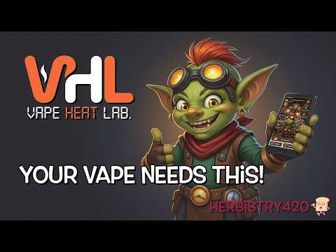 Best Vape Heat Lab App Review — 5 Features Every Vaper Needs