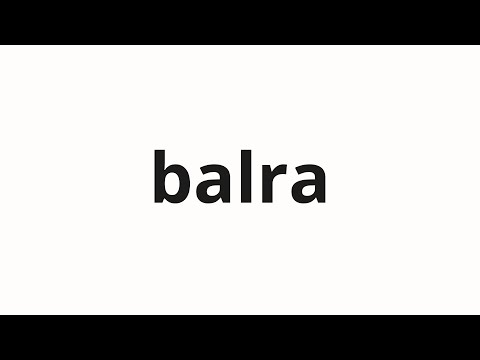 How to pronounce balra | 발라 (Bala in Korean)