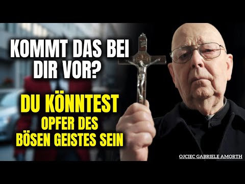 "The Pope's Exorcist" Father Gabriele Amorth warns! Demonic Harassment - Are You a Victim?