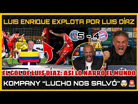 ¡LUIS ENRIQUE EXPLOTA! GOL de LUIS DÍAZ DEJA en SHOCK al MUNDO Y SALVA al Bayern Múnich ANTE el PSG 
