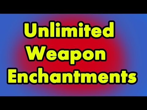 Skyrim: Unlimited Weapon Enchantment! Video