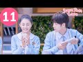 ENG SUB | Sweet First Love | EP11 | 甜了青梅配竹马 | Ryan Ren, Kabby Xu