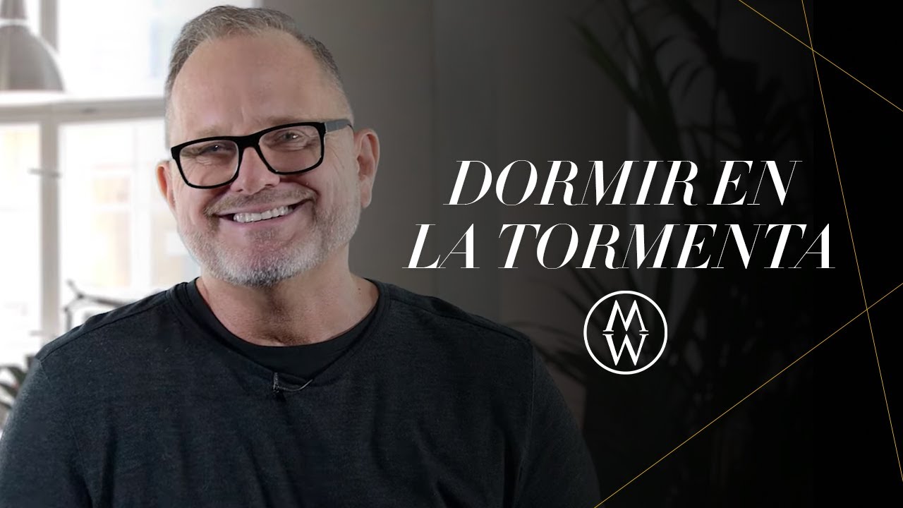 Marcos Witt | Dormir En La Tormenta