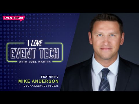 I Love Event Tech 011- Mike Anderson