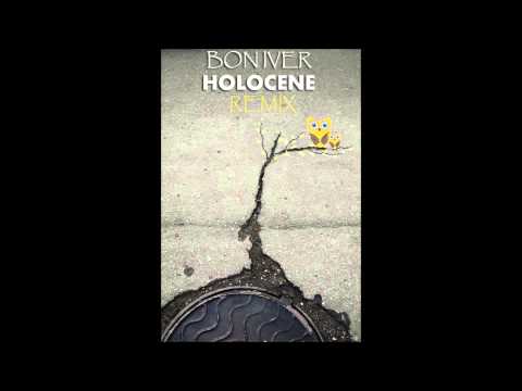 Bon Iver - Holocene (DJ K-Tana | That Bad Karma Rmx)