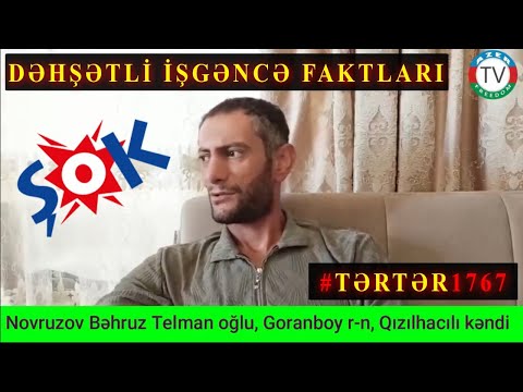 İşgəncəgörən Bəhruz Novruzov Tərtərdə baş vermiş dəhşətli işgəncə faktlarından danışır!
