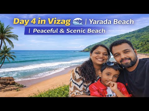 Day 4 in Vizag 🌊 | Yarada Beach | Peaceful & Scenic Beach