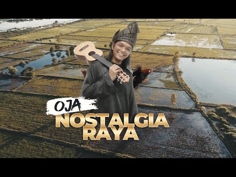 OJA NOSTALGIA RAYA  - VIDEO MUZIK