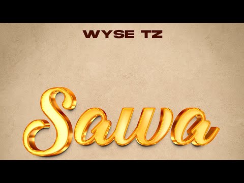 Wyse - Sawa ( Official Audio)