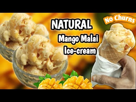 Natural Mango Ice Cream सिर्फ 15 मिनिट्स का Preptime | Perfect Taste Milega - No Whipping Cream