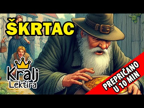 Škrtac (Moliere) kratak sadržaj - Kralj Lektira