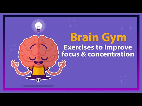Brain Gym Exercises to improve focus & concentration | Brain gym