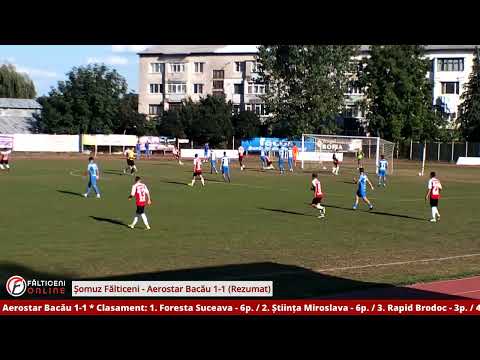 L3/E2: Șomuz Fălticeni - Aerostar Bacău 1-1 / Rezumat și declarații