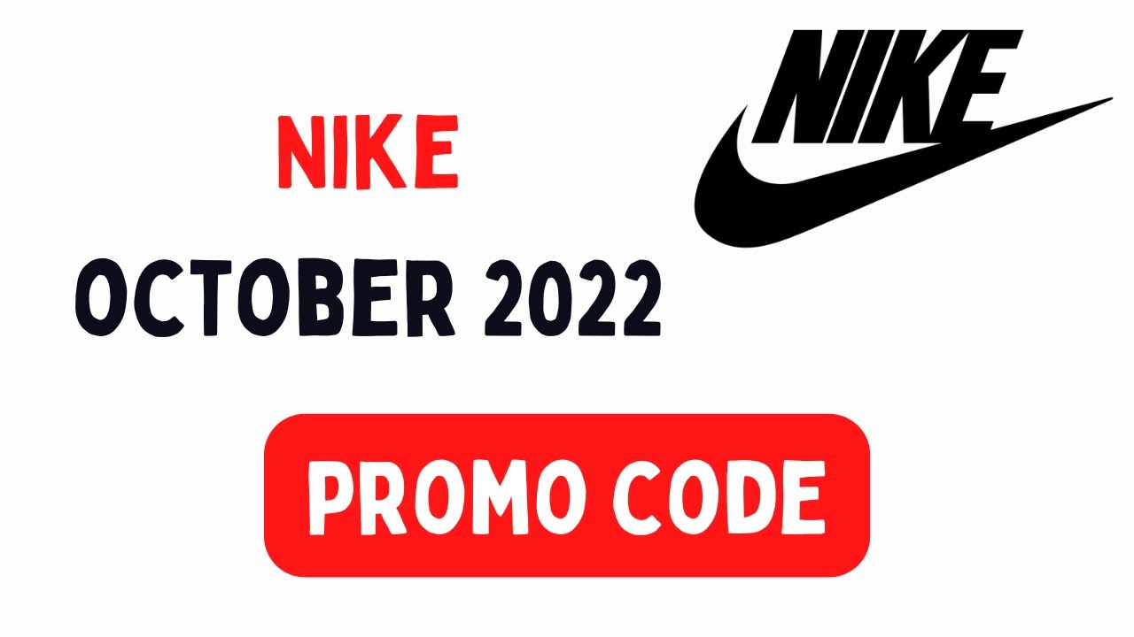 NEW! Nike Promo Code October 2022  Coupon Code  Discount Code