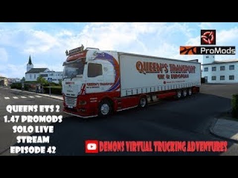 Queens ETS 2 1.47 Promods solo live stream episode 42