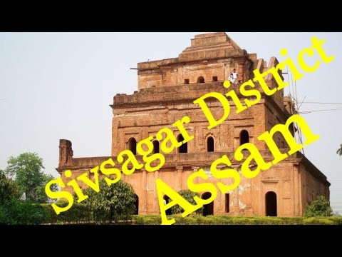 Sivsagar District