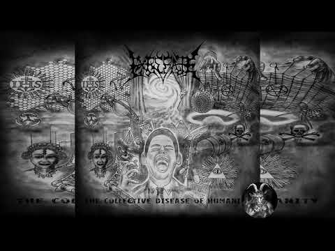 EXECRATE (NZ)  - THE COLLECTIVE DISEASE OF HUMANITY - FULL ALBUM 2016