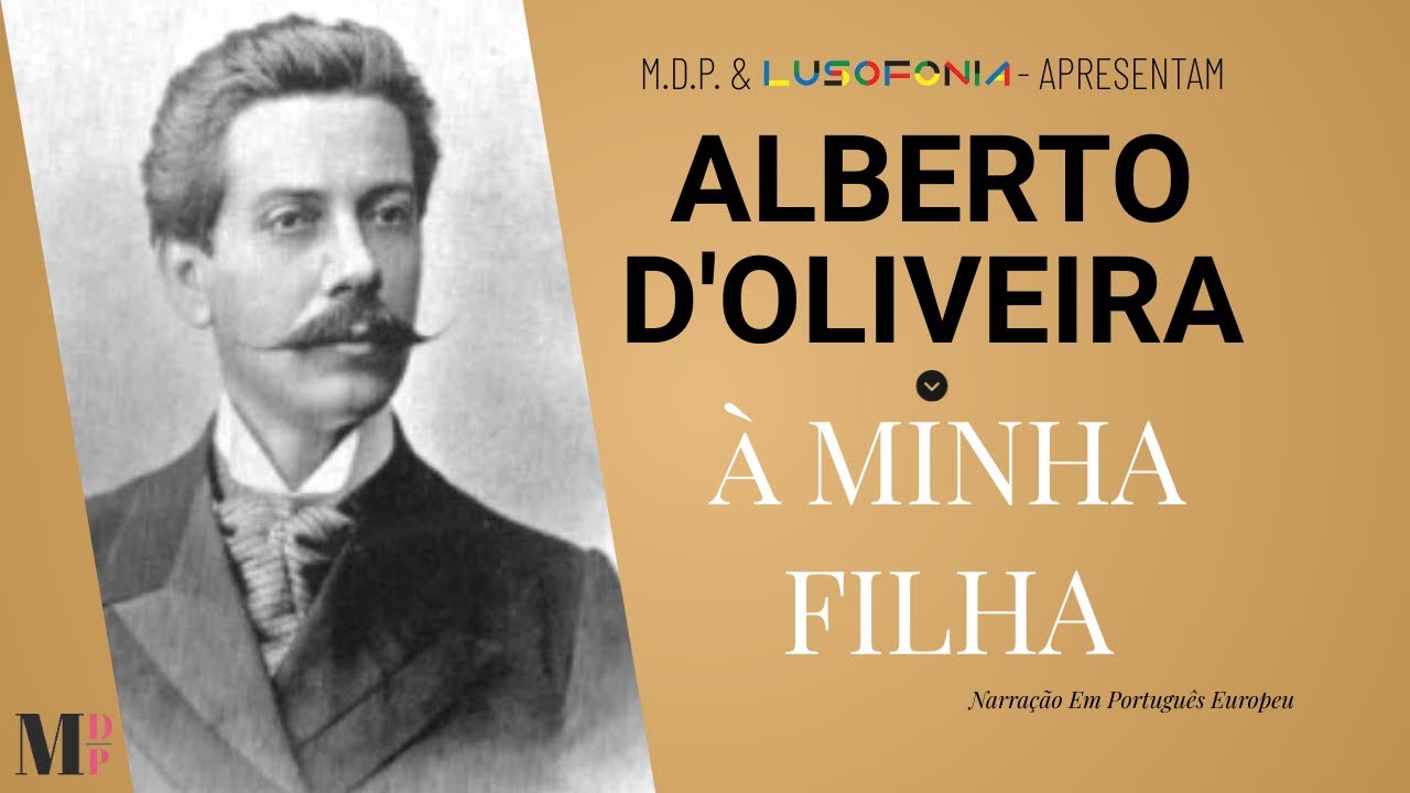 À Minha Filha | Poema de Alberto d'Oliveira com narração de Mundo Dos Poemas