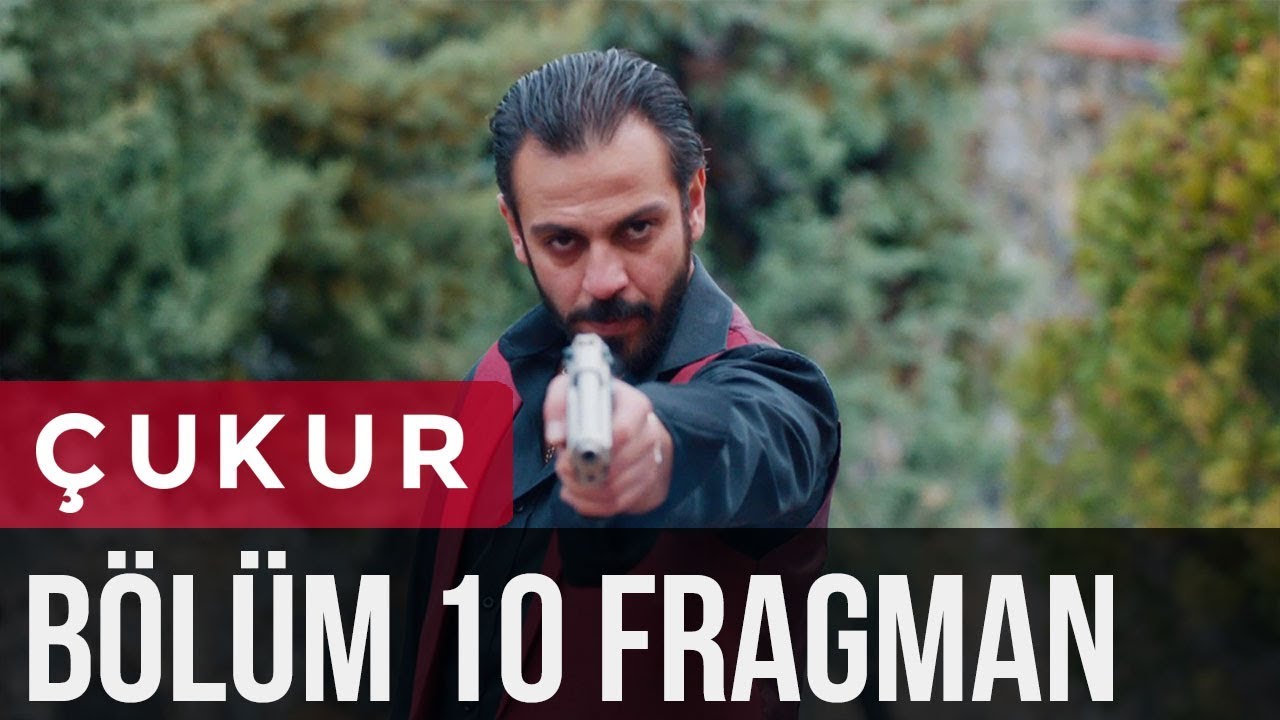 Çukur 10. Bölüm Fragman
