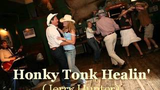 Jerry Hunter Demo - HONKY TONK HEALIN'