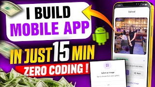 I Built a Mobile App in 15 Minutes Without Writing a Single Line of Code