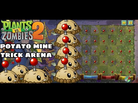 Plants vs zombies 2 (  potato mine trick in arena )