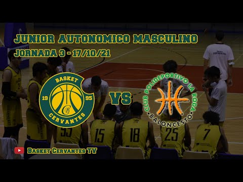 21-22: JunMascAut: Basket Cervantes - La Roda (17/10/21)